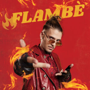 Flambè - Mr Dailom