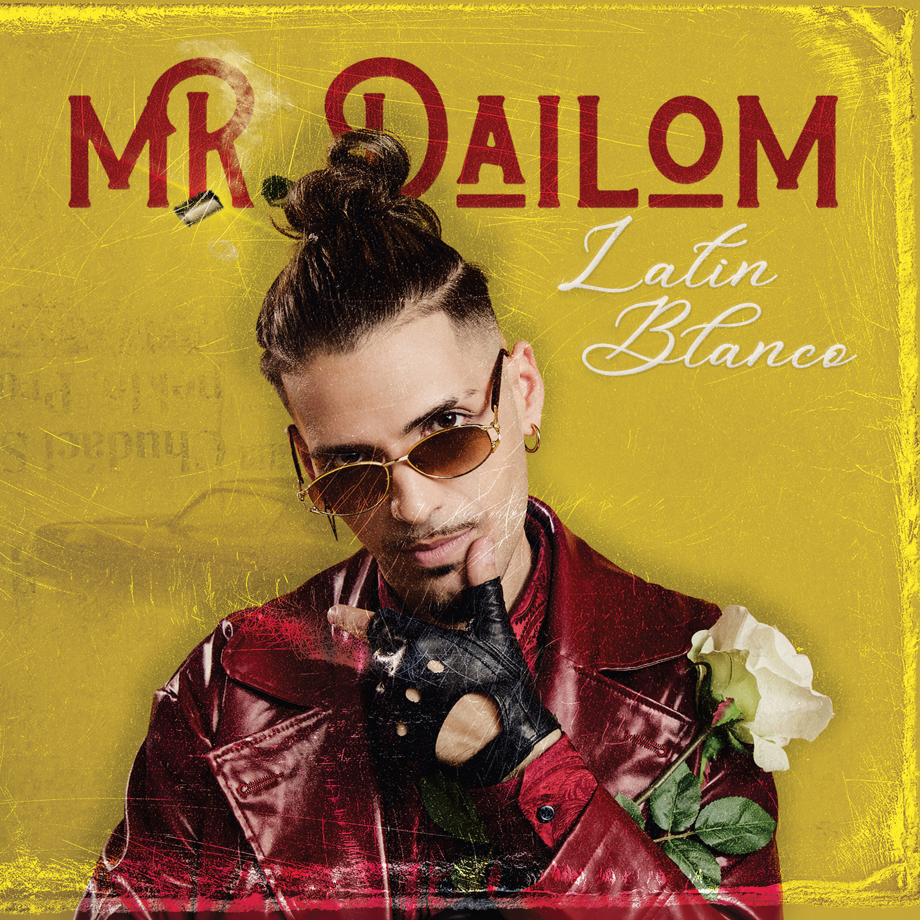 Copertina album Latin Blanco di Mr. Dailom